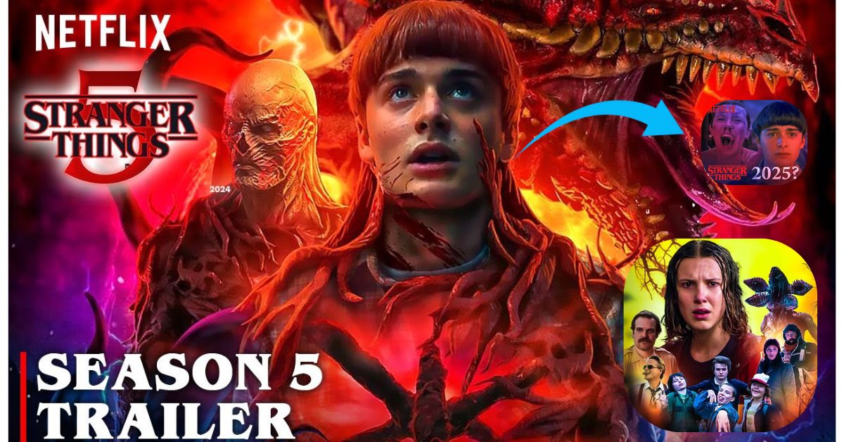 Stranger Things Season 5 Release Date, Cast, Trailer and Everything You Need to Know